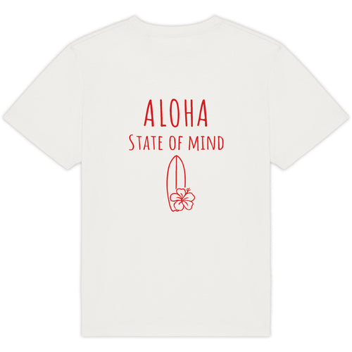 Aloha State of Mind – Oversize white Edition